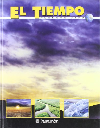 Beispielbild fr El Tiempo / the Weather (Coleccion) (Spanish Edition) zum Verkauf von Iridium_Books