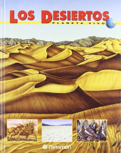 Imagen de archivo de Los desiertos (planeta vivo) a la venta por Libros nicos