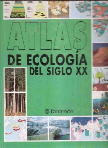 9788434219656: ATLAS DE ECOLOGIA SIGLO XX (SIN COLECCION)