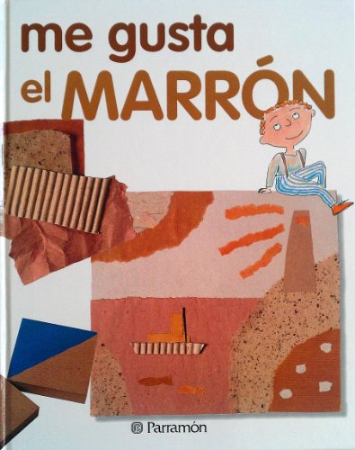 Beispielbild fr Me Gusta el Marron zum Verkauf von Better World Books: West
