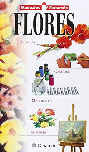 Beispielbild fr Las flores (Manuales Parramn) zum Verkauf von medimops