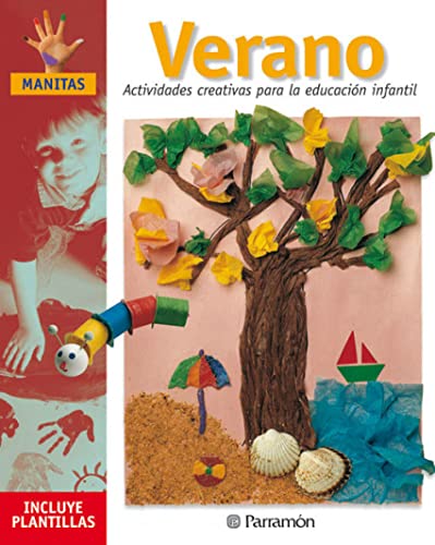 Beispielbild fr Verano Actividades Creativas Para La Educacion Infantil. Actividades Creativas Para La Educacin Inf zum Verkauf von RecicLibros