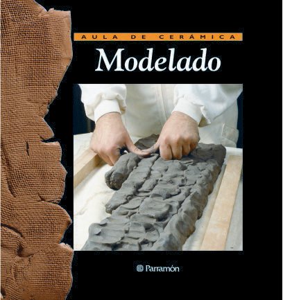 Beispielbild fr Modelado (Aula de ceramica) zum Verkauf von medimops