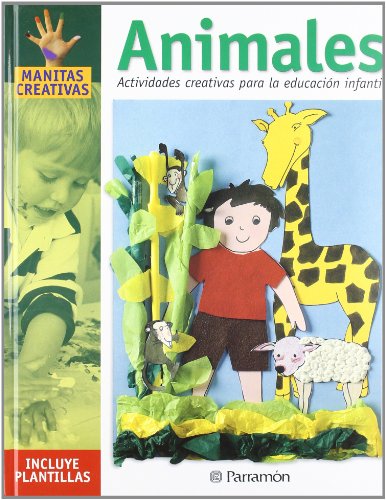 Beispielbild fr Animales: Actividades Creativas para la Educacin Infantil zum Verkauf von Hamelyn