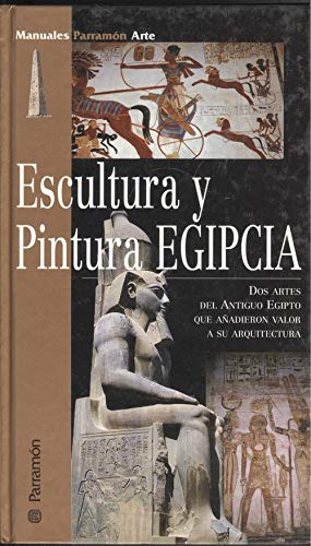 Escultura y Pintura Egipcia