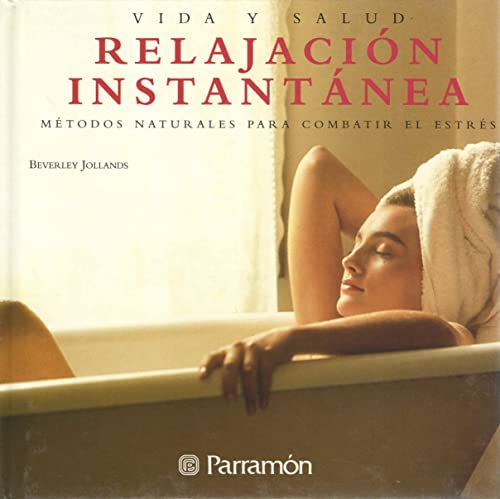 Beispielbild fr Vida y salud Relajaci�n Instant�nea zum Verkauf von Wonder Book