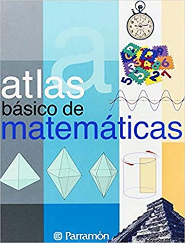 Imagen de archivo de Atlas Basico de Matematicas a la venta por Better World Books: West