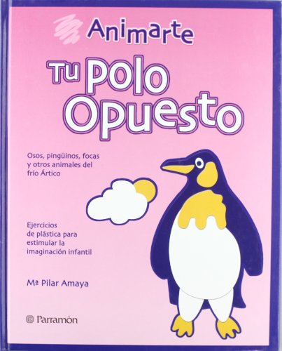 9788434225039: Tu polo opuesto