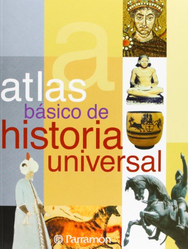 Imagen de archivo de Atlas Basico De Historia Universal / Basic Atlas of Universal History a la venta por Revaluation Books