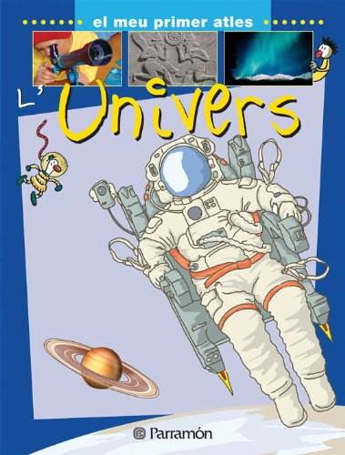 Imagen de archivo de L'univers (Mi primer atlas) a la venta por medimops