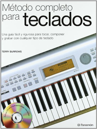 MÃ©todo completo para teclados (1 tomo + 1 CD) (Spanish Edition) (9788434227187) by Burrows, Terry