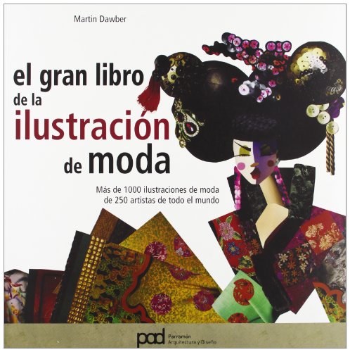 Stock image for Gran libro de la ilustracin de moda (Spanish Edition) for sale by Books Unplugged