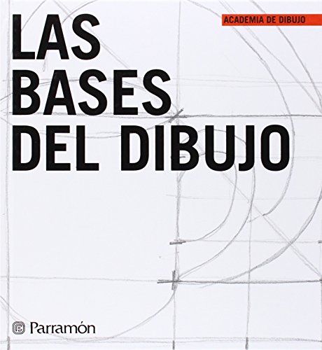9788434227286: Las bases del dibujo/ The fundamentals of drawing