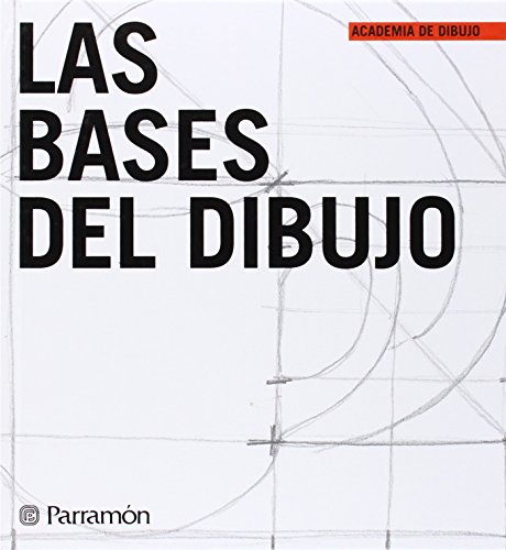 Stock image for LAS BASES DEL DIBUJO (Spanish EditionPARRAMON, EQUIPO; Martn Roig, G for sale by Iridium_Books