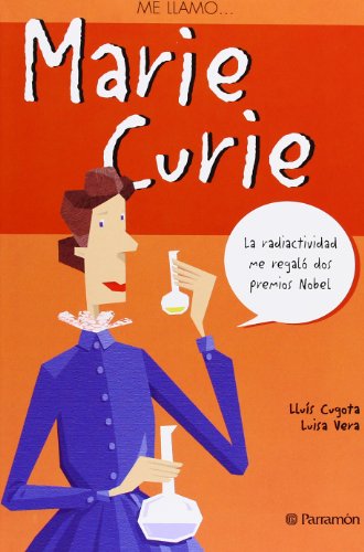 Imagen de archivo de Me llamo? Marie Curie a la venta por Better World Books