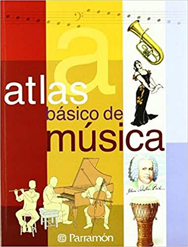 Atlas bÃ¡sico de MÃºsica (Spanish Edition) (9788434228627) by Gustems, Josep