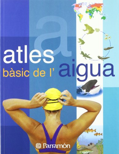 Imagen de archivo de Atles bsic de l'aigua a la venta por medimops