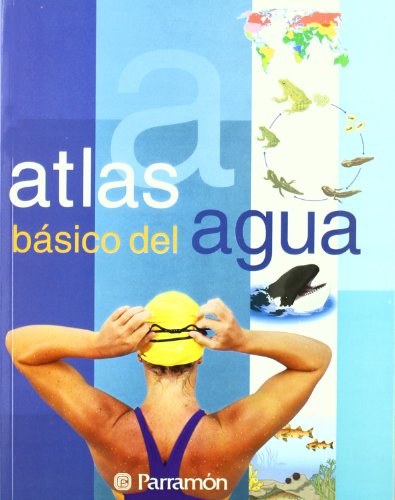 9788434228665: Atlas Basico Del Agua/ Basic Water Atlas