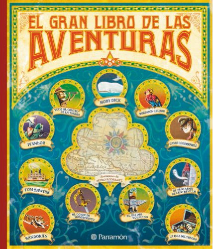 Imagen de archivo de El Gran Libro de las Aventuras (Spanish Edition) a la venta por Ergodebooks