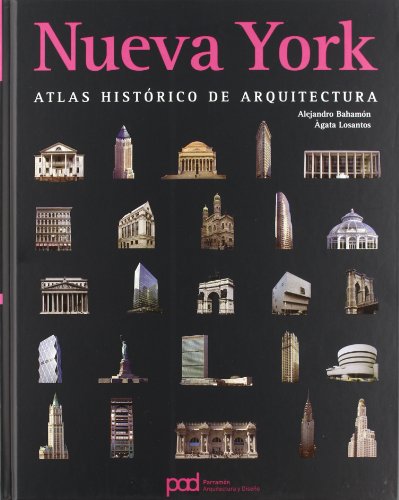 Beispielbild fr Nueva York. Atlas histrico de arquitectura zum Verkauf von Librera Cajn Desastre