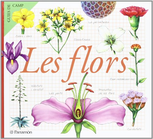 9788434229600: LES FLORS (Guas de campo)