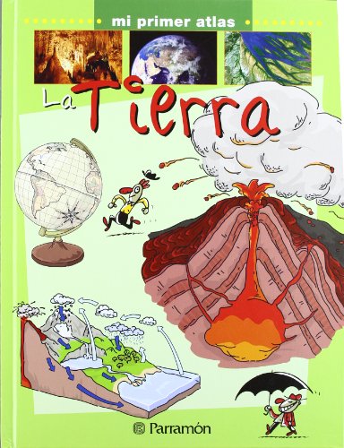 Beispielbild fr La Tierra (Mi primer atlas) zum Verkauf von medimops