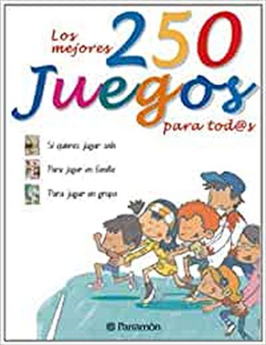 Beispielbild fr Doscientos 50 juegos para todos zum Verkauf von Libros nicos