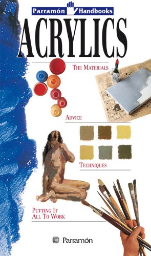 Stock image for Acrylics (Parramon Handbooks) for sale by AwesomeBooks