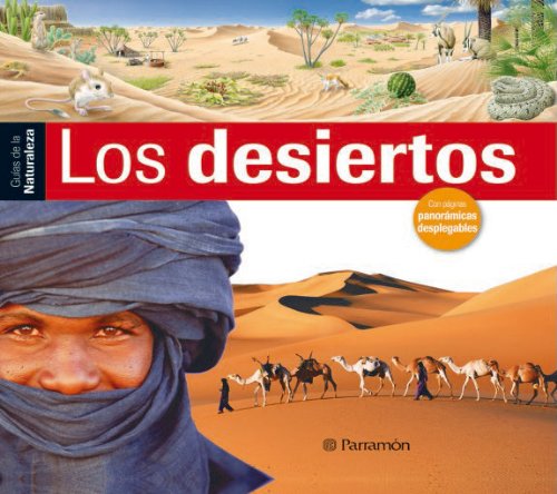 Beispielbild fr Los desiertos (Guas de la naturaleza) zum Verkauf von medimops