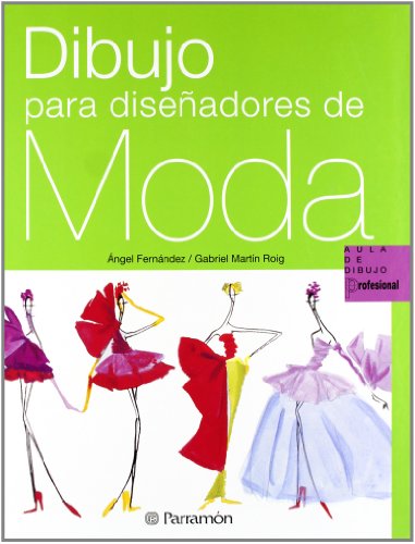 Beispielbild fr Dibujo para diseadores de moda (Aula de dibujo profesional) zum Verkauf von medimops