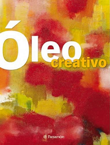 Óleo creativo - Asunción Pastor, Josep; Guasch Gomà, Gemma