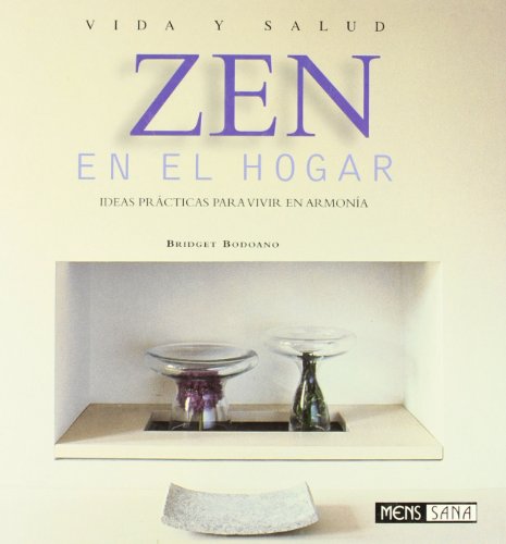 Zen en el hogar (9788434230569) by Bodoano, Bridget