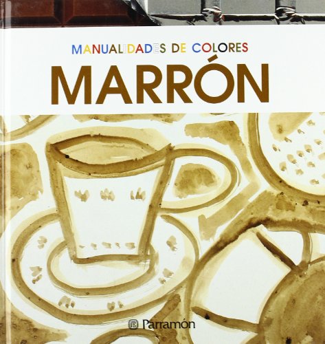 Stock image for MARRON (MANUALIDADES DE COLORES) for sale by URBANO LIBROS