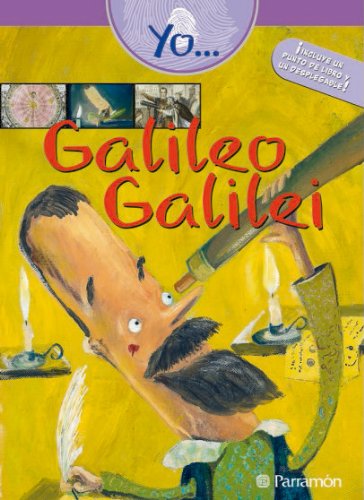 Imagen de archivo de Yo? Galileo Galilei Pla, Albert / Prestifilippo, Pab a la venta por Iridium_Books