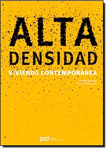 Alta densidad (Spanish Edition) (9788434233621) by BahamÃ³n, Alejandro; SanjinÃ©s, MarÃ­a Camila