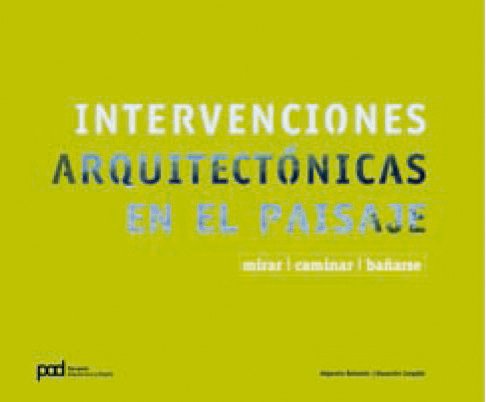 Beispielbild fr Iintervenciones arquitectnicas en elBahamn, Alejandro; Campello, Al zum Verkauf von Iridium_Books