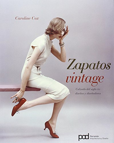 Zapatos vintage (Spanish Edition) (9788434234154) by Cox, Caroline