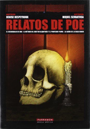 Stock image for Relatos de Poe: El Escarabajo de Oro/El Metodo del Doctor Alquitran y el Profesor Pluma/La Caida de la Casa Usher for sale by ThriftBooks-Atlanta