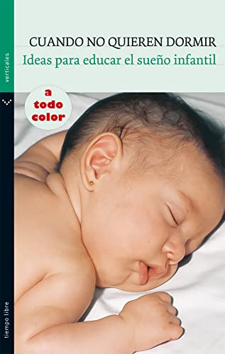 CUANDO NO QUIEREN DORMIR (Spanish Edition) (9788434236738) by Pin Arboledas, Gonzalo; GenÃ­s Giner, Rosario