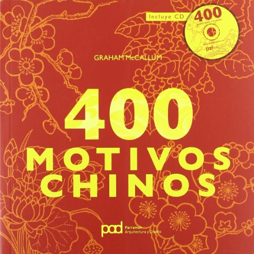 400 Motivos chinos (Spanish Edition) (9788434236844) by McCallum, Graham