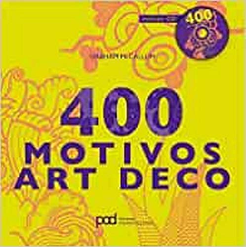 Stock image for 400 motivos art deco/ 400 art deco motifs for sale by AwesomeBooks