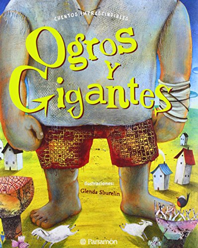 OGROS Y GIGANTES (9788434236936) by TrÃ¼ffel, J.; Sburelin, Glenda