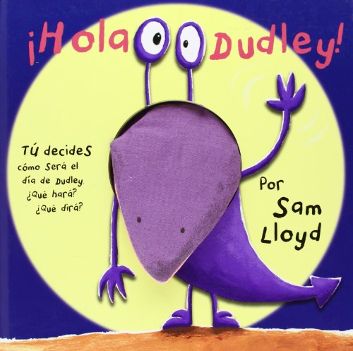 Â¡Hola Dudley! (Spanish Edition) (9788434237469) by Lloyd, Sam