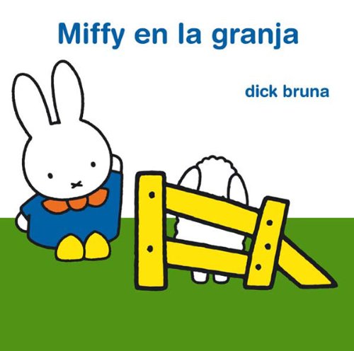 9788434237735: Miffy en la granja