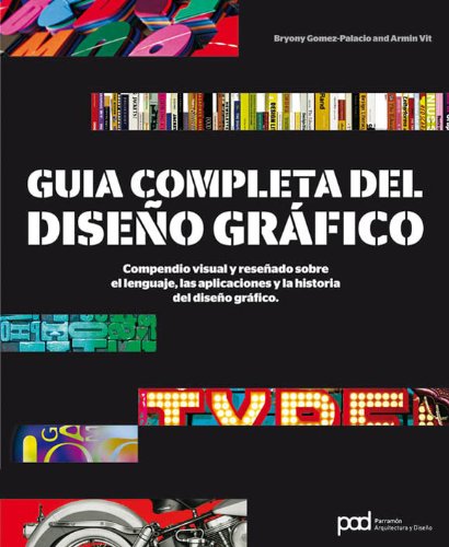 Beispielbild fr Gu�a completa del dise�o gr�fico (Spanish Edition) zum Verkauf von Phatpocket Limited