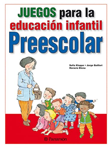 Stock image for JUEGOS PARA LA EDUCACION INFANTIL PREESCOLAR for sale by KALAMO LIBROS, S.L.