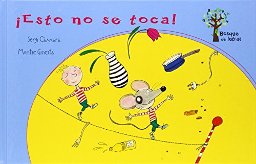 Stock image for ESTO NO SE TOCA! for sale by KALAMO LIBROS, S.L.