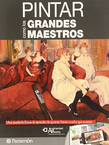 Beispielbild fr Pintar como los grandes maestros (Spanish Edition) zum Verkauf von ThriftBooks-Dallas