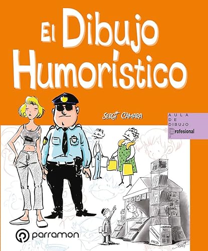 Stock image for EL DIBUJO HUMORISTICO for sale by Siglo Actual libros