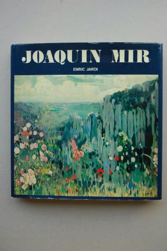 J. Mir (Biblioteca de arte hispaÌnico) (Spanish Edition) (9788434302143) by JardiÌ, Enric